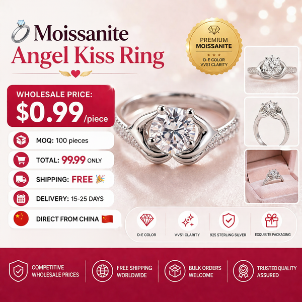 Moissanite Angel Kiss Ring $0.99/piece $99.99 Total